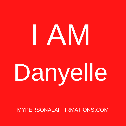 I AM Danyelle