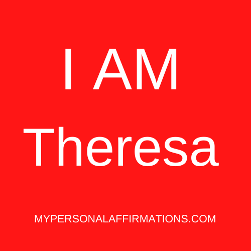 I AM Theresa