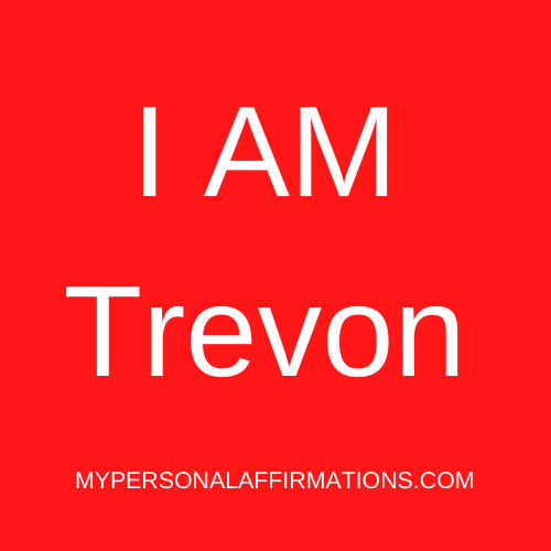 I AM Trevon